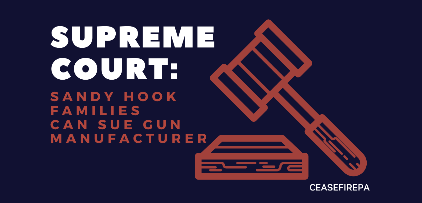 Supreme Court: Sandy Hooks Can Sue Gun Manufacturer