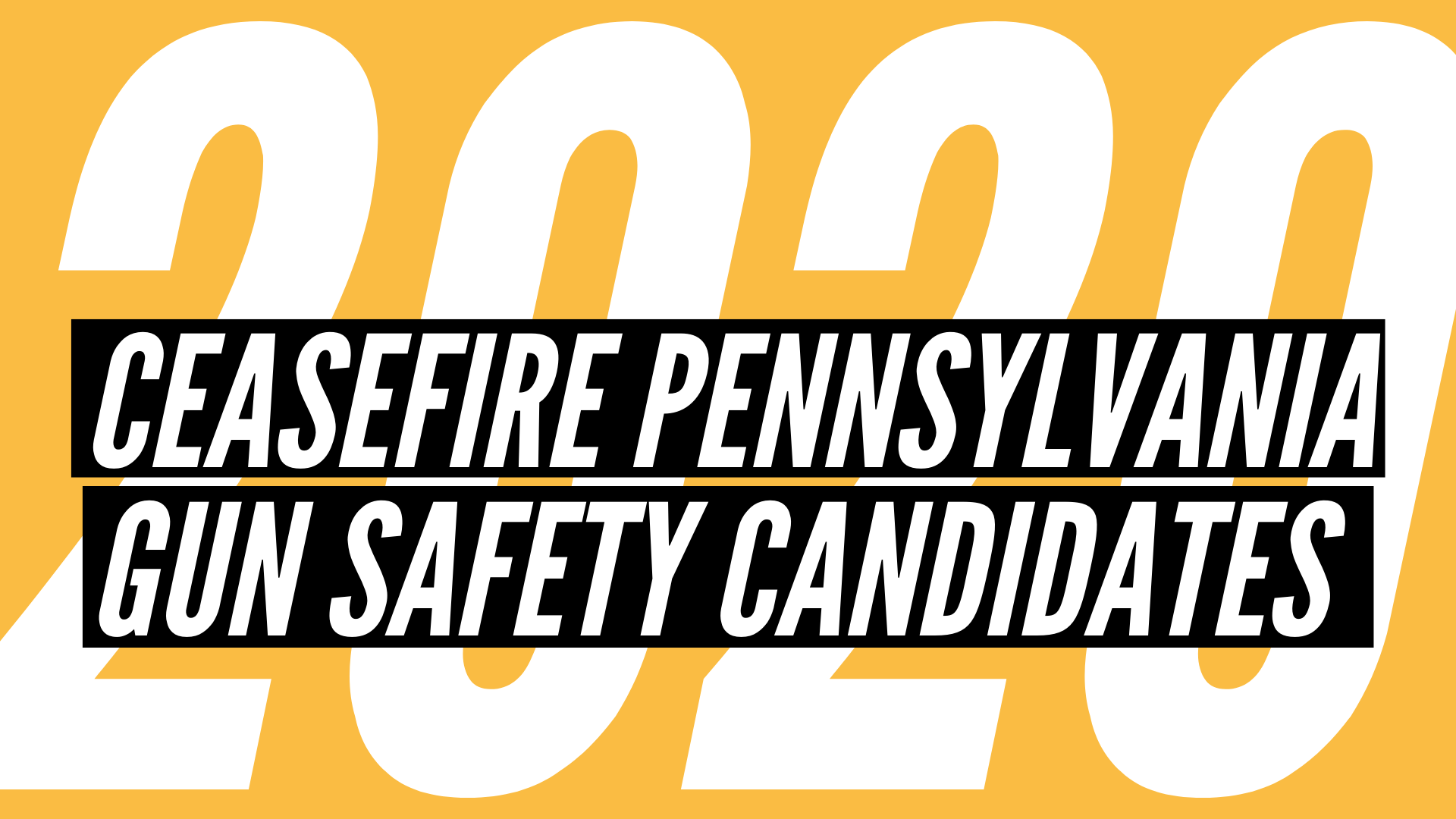 CeaseFire Pennsylvania Endorses 70 Gun Safety Candidates for 2020